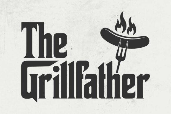 Download The Grillfather SVG, Father's Day Svg - Grillfather Collection